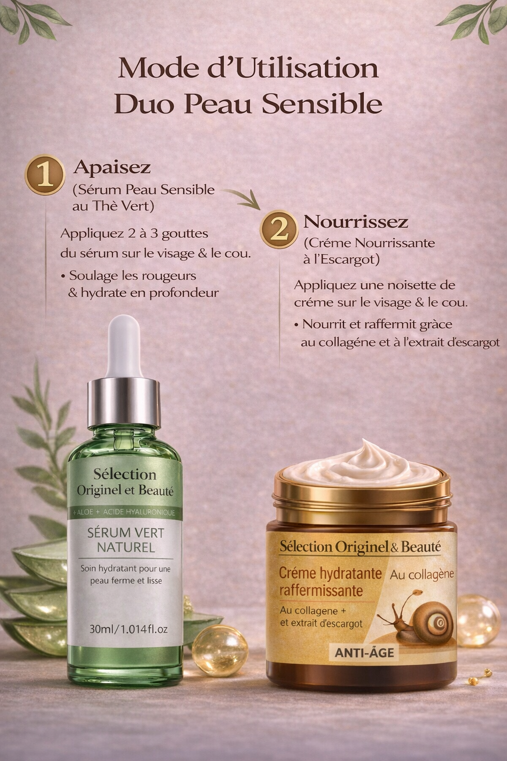 Mode d’utilisation du duo peau sensible avec sérum au thé vert et crème nourrissante à l’escargot Originel Beauté pour apaiser et hydrater la peau
